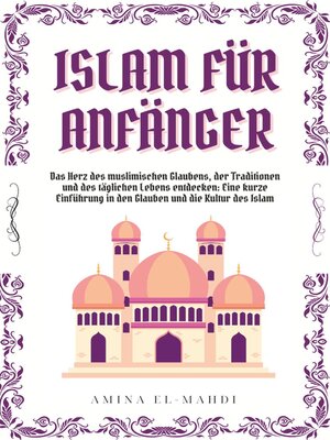 cover image of ISLAM FÜR ANFÄNGER